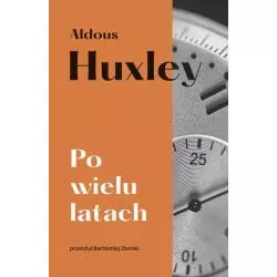 PO WIELU LATACH Aldous Huxley - Muza