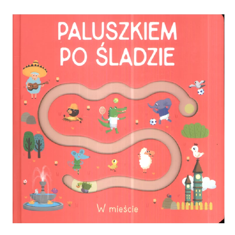 W MIEŚCIE. PALUSZKIEM PO ŚLADZIE - Yoyo Books