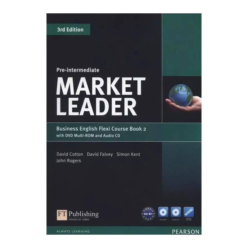 MARKET LEADER PRE-INTERMEDIATE FLEXI COURSE BOOK 2 David Cotton, David Falvey, Simon Kent, John Rogers - Pearson