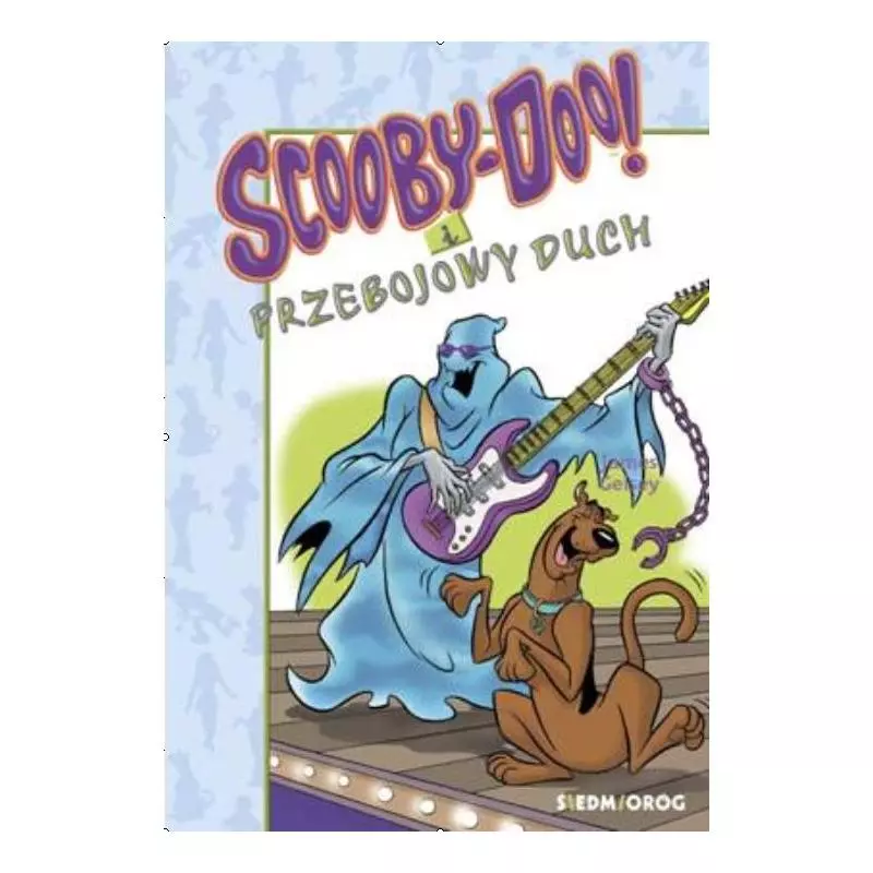 SCOOBY-DOO! I PRZEBOJOWY DUCH James Gelsey - Siedmioróg