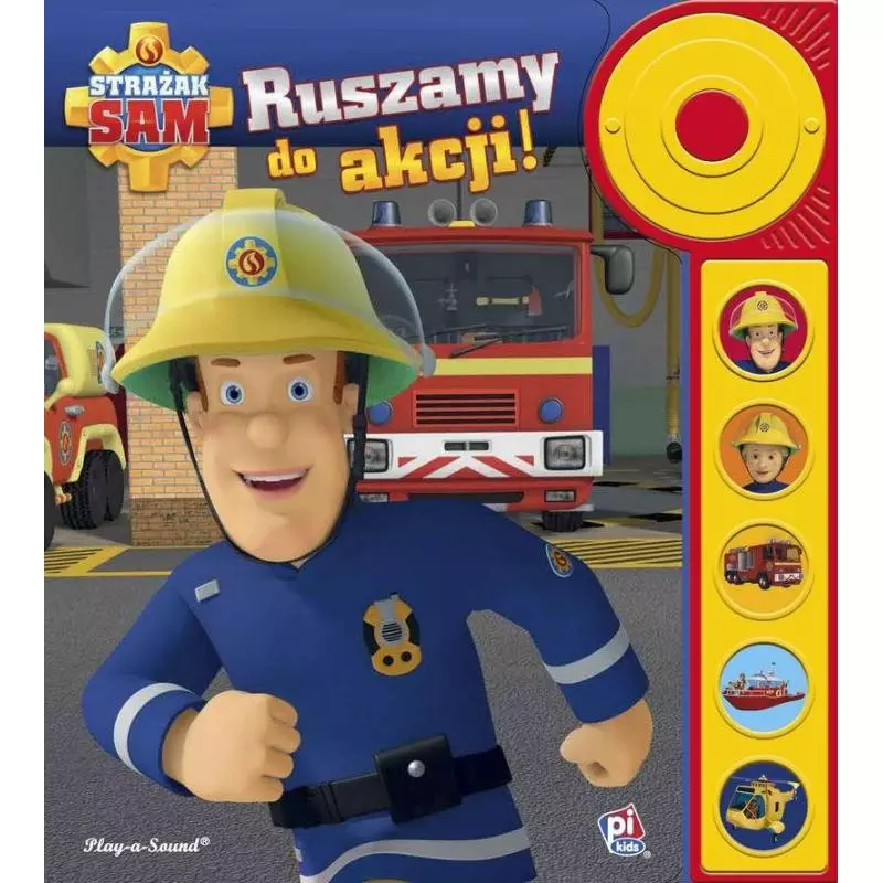 STRAŻAK SAM RUSZAMY DO AKCJI - Olesiejuk