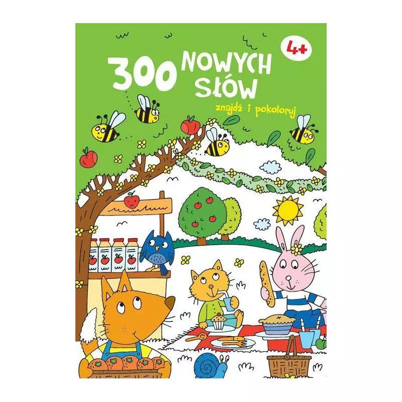 300 NOWYCH SŁÓW ZNAJDŹ I POKOLORUJ 4+ - Yoyo Books