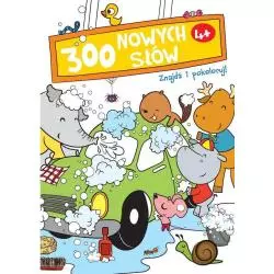 300 NOWYCH SŁÓW. ZNAJDŹ I POKOLORUJ 4+ - Yoyo Books