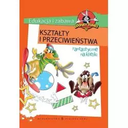 KSZTAŁTY I PRZECIWIEŃSTWA EDUKACJA I ZABAWA - Zielona Sowa