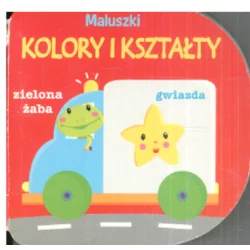 MALUSZKI KOLORY I KSZTAŁTY - Yoyo Books