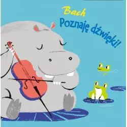 BACH. POZNAJĘ DŹWIĘKI! - Yoyo Books