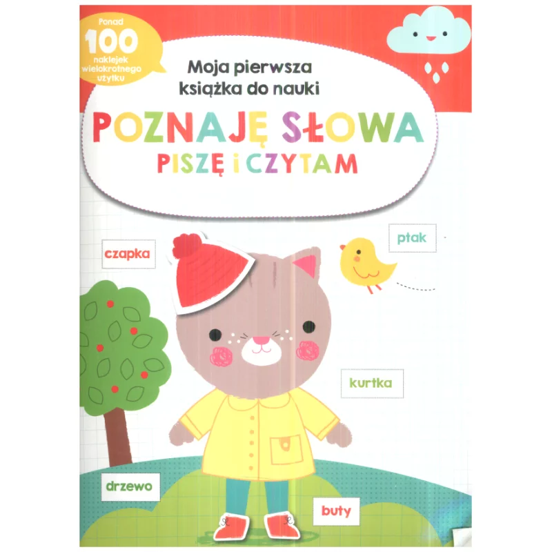 MOJA PIERWSZA KSIĄŻKA DO NAUKI POZNAJĘ SŁOWA PISZĘ I CZYTAM - Yoyo Books