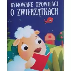 RYMOWANE OPOWIEŚCI O ZWIERZĄTKACH - Yoyo Books