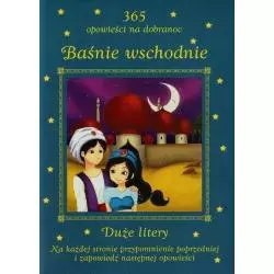 BAŚNIE WSCHODNIE 365 OPOWIEŚCI NA DOBRANOC - Olesiejuk