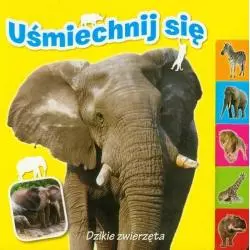 UŚMIECHNIJ SIĘ DZIKIE ZWIERZĘTA - Yoyo Books