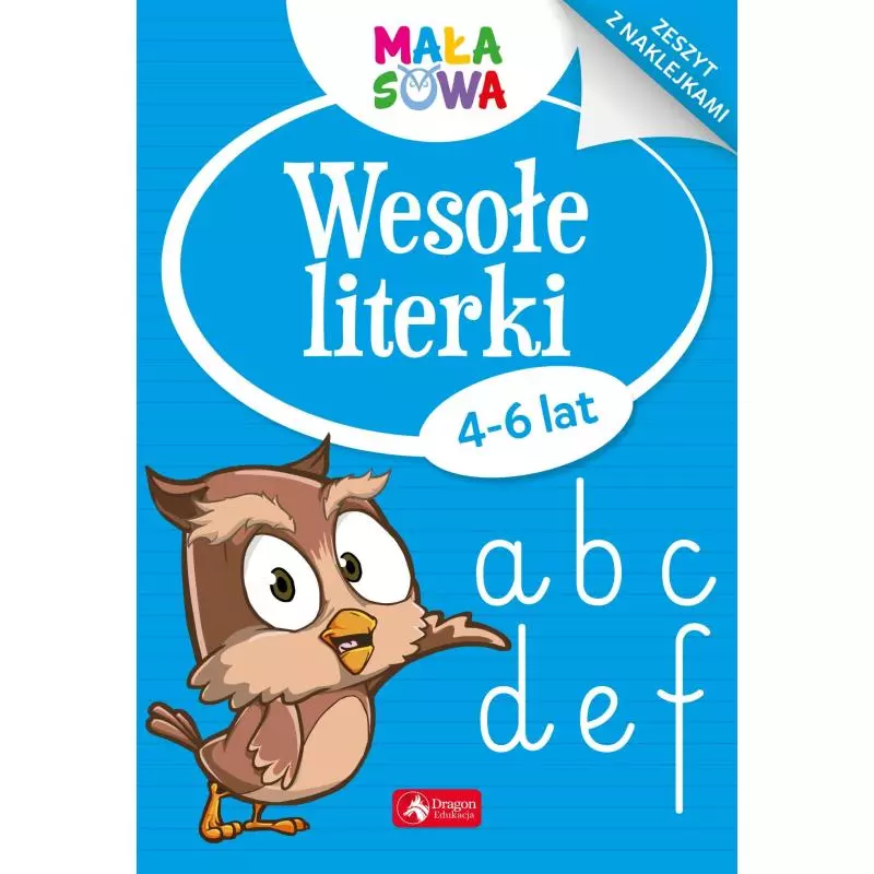 WESOŁE LITERKI MAŁA SOWA 4-6 LAT - Dragon