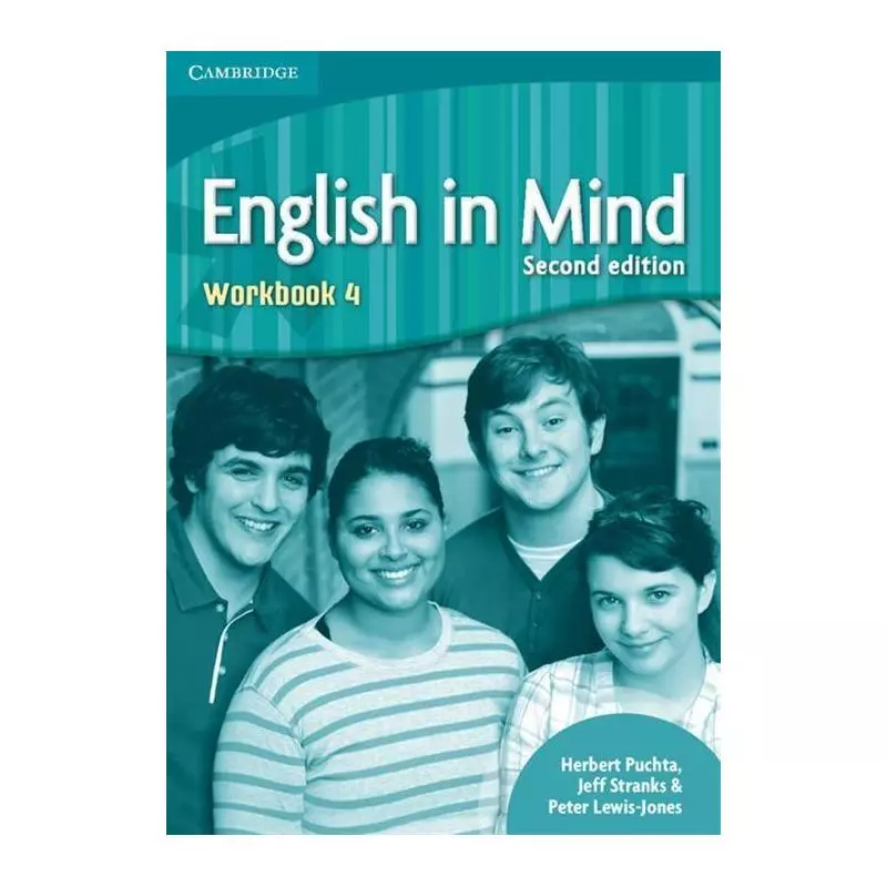 ENGLISH IN MIND 4 WORKBOOK Herbert Puchta, Jeff Stranks, Peter Lewis-Jones - Cambridge University Press
