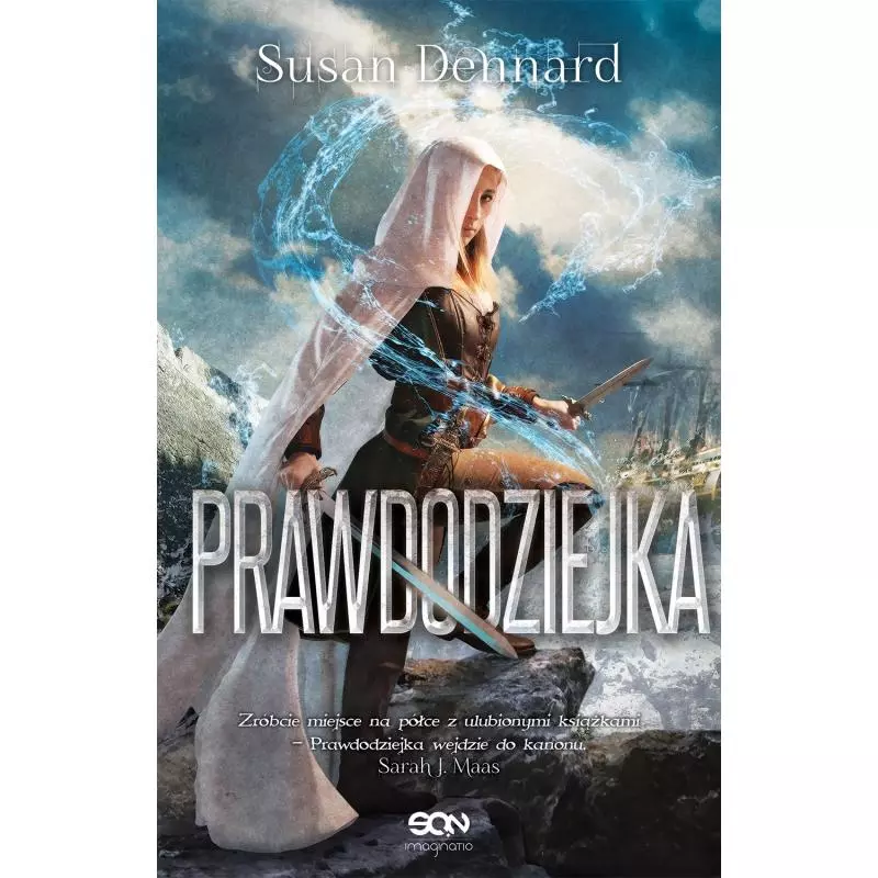 PRAWDODZIEJKA Maciej Pawlak, Regina Kołek, Susan Dennard - Sine Qua Non