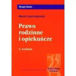 PRAWO RODZINNE I OPIEKUŃCZE Marek Andrzejewski - C.H. Beck