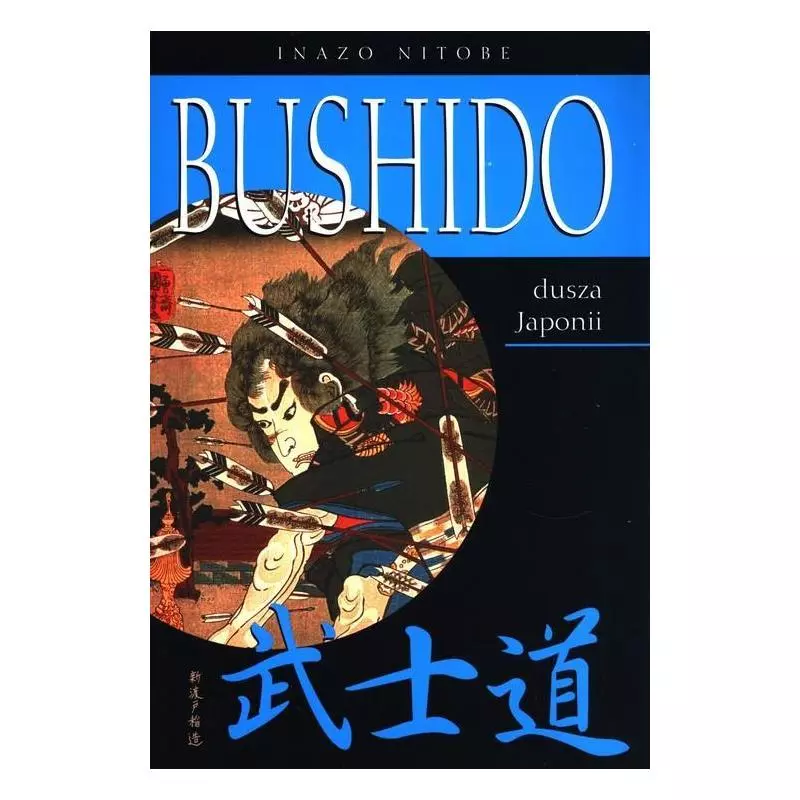 BUSHIDO DUSZA JAPONII Nitobe Inazo - Diamond Books