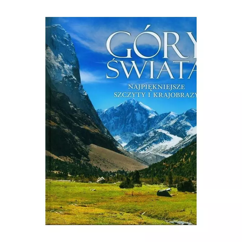 GÓRY ŚWIATA NAJPIĘKNIEJSZE SZCZYTY I KRAOBRAZY - Dragon