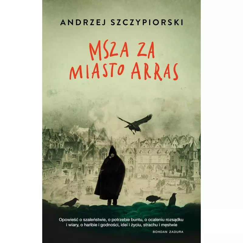 MSZA ZA MIASTO ARRAS Andrzej Szczypiorski - Muza