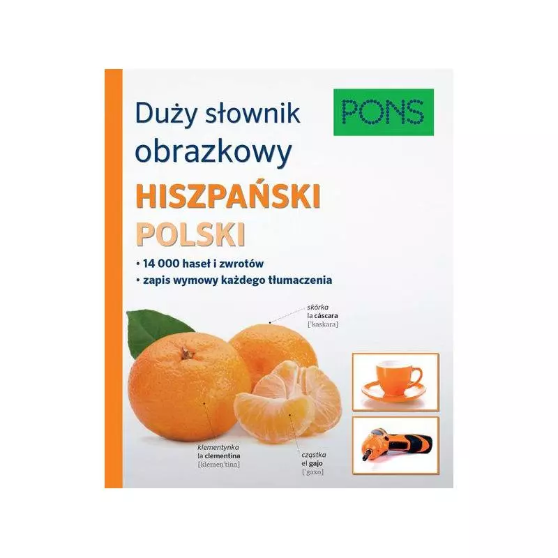 DUŻY SŁOWNIK OBRAZKOWY HISZPAŃSKI POLSKI - Pons