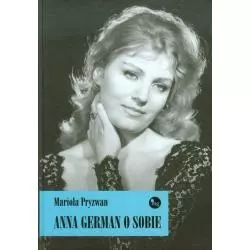 ANNA GERMAN O SOBIE Mariola Pryzwan - MG