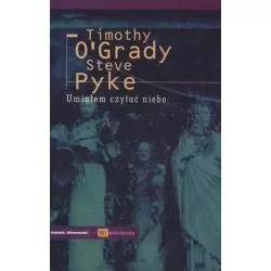 UMIAŁEM CZYTAĆ NIEBO Timothy OGrady - Świat Literacki