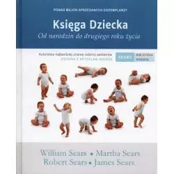 KSIĘGA DZIECKA. OD NARODZIN DO DRUGIEGO ROKU ŻYCIA - Mamania