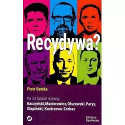 RECYDYWA? Piotr Semka - Editions Spotkania