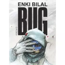 BUG 2 Enki Bilal - Egmont