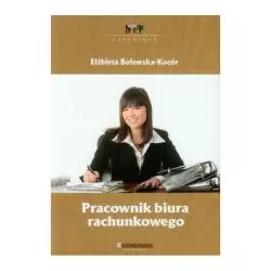 PRACOWNIK BIURA RACHUNKOWEGO Elżbieta Bolewska-Kocór - Ekonomik