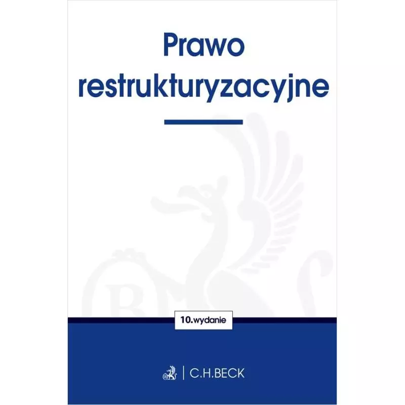 PRAWO RESTRUKTURYZACYJNE - C.H.Beck