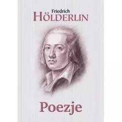 POEZJE HÖLDERLIN Friedrich Holderlin - C&T