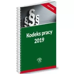 KODEKS PRACY 2019 - Wiedza i Praktyka