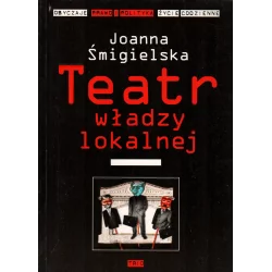 TEATR WŁADZY LOKALNEJ Joanna Śmigielska - Trio