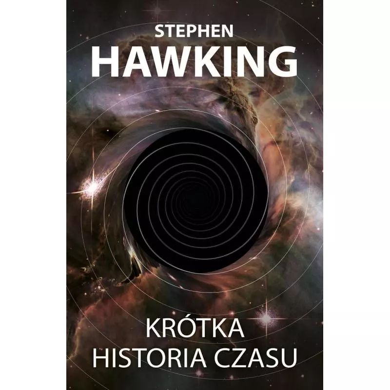 KRÓTKA HISTORIA CZASU Stephen Hawking - Zysk i S-ka