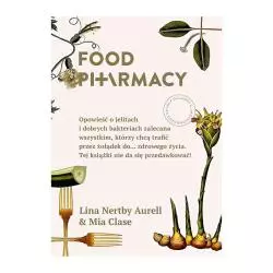 FOOD PHARMACY Lina Nertby, Aurell Mia Clase - Otwarte