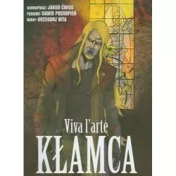 KŁAMCA VIVA LARTE Ćwiek Jakub - Sine Qua Non