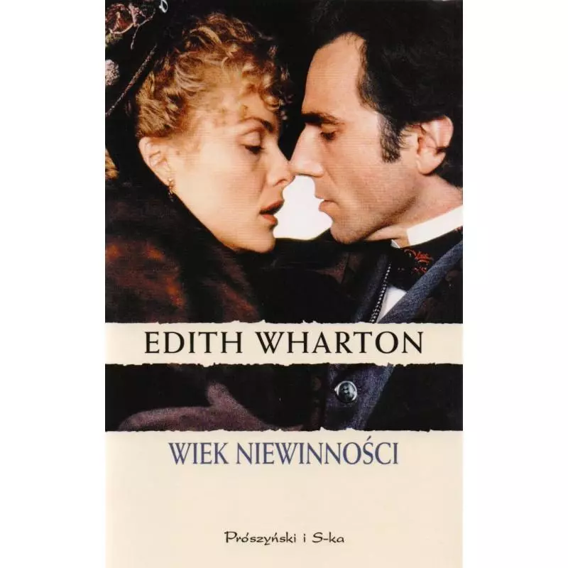 WIEK NIEWINNOŚCI Edith Wharton - Prószyński