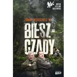 ZANIM WYJEDZIESZ W BIESZCZADY Kazimierz Nóżka - Znak Horyzont
