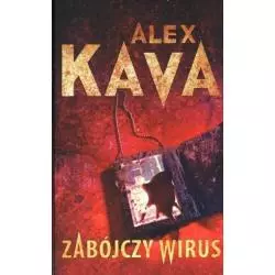 ZABÓJCZY WIRUS Alex Kava - Mira