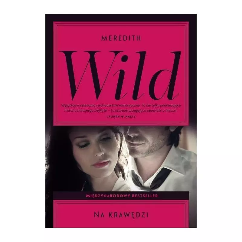 NA KRAWĘDZI Meredith Wild - Burda Książki