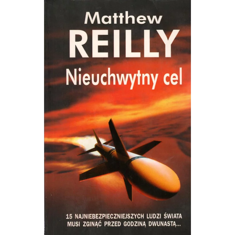 NIEUCHWYTNY CEL Matthew Reilly - Albatros