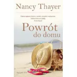 POWRÓT DO DOMU Nancy Thayer - Prószyński