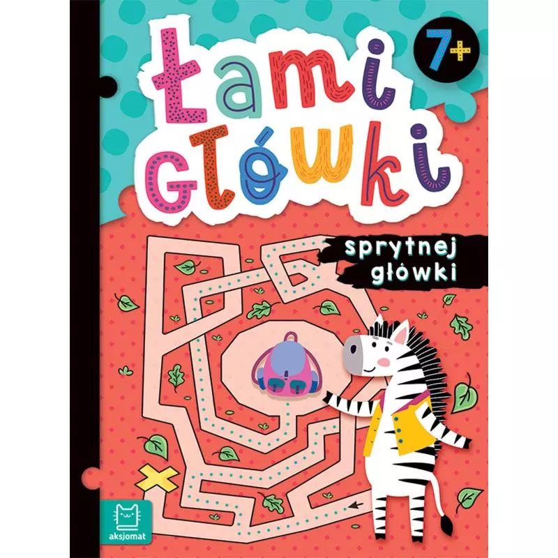 ŁAMIGŁÓWKI SPRYTNEJ GŁÓWKI 7+ - Aksjomat