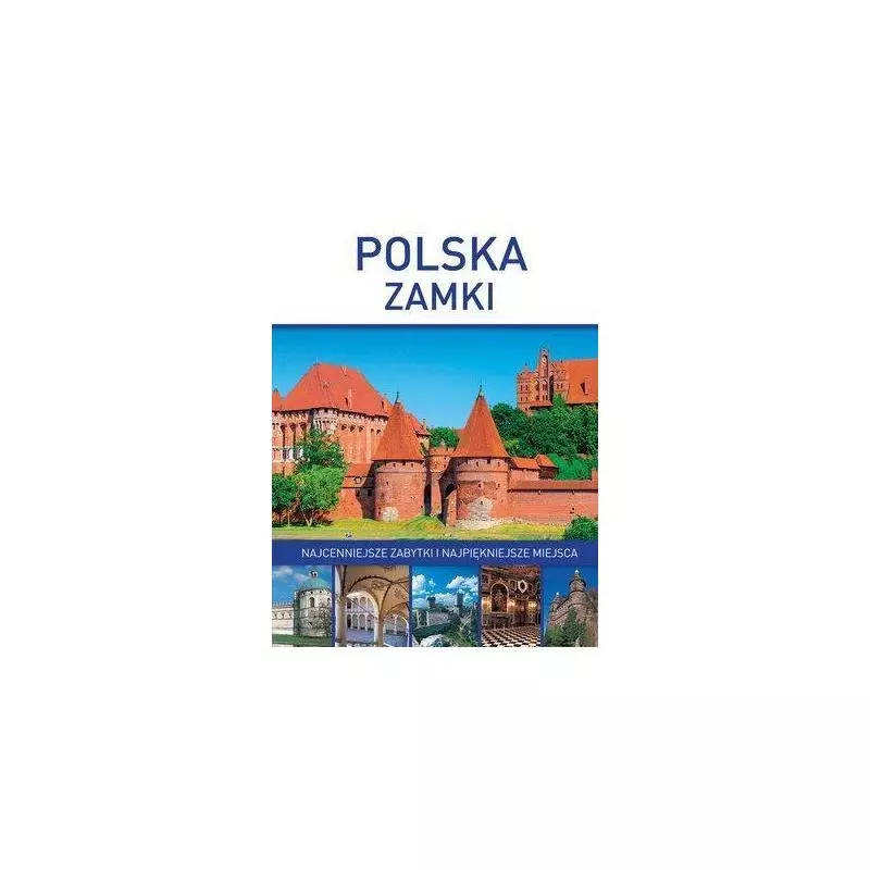 POLSKA: ZAMKI Roman Marcinek - Olesiejuk