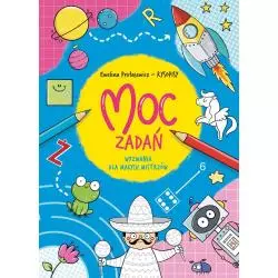 MOC ZADAŃ WYZWANIA DLA MAŁYCH MISTRZÓW Ewelina Protasiewicz - Olesiejuk