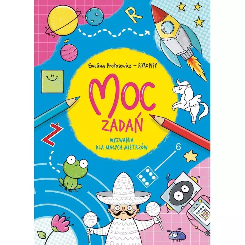 MOC ZADAŃ WYZWANIA DLA MAŁYCH MISTRZÓW Ewelina Protasiewicz - Olesiejuk