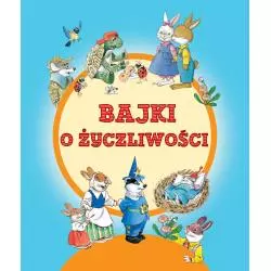 BAJKI O ŻYCZLIWOŚCI - Olesiejuk