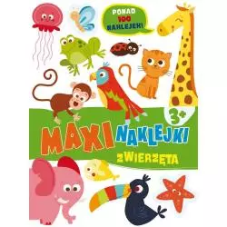 MAXI NAKLEJKI ZWIERZĘTA PONAD 100 NAKLEJEK 5+ - Olesiejuk