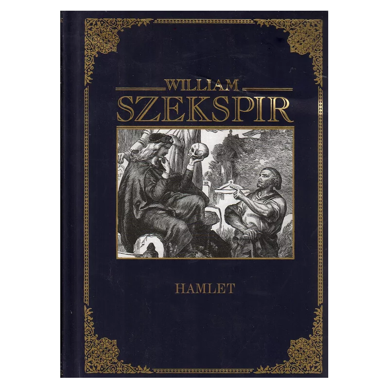 HAMLET William Szekspir - Hachette