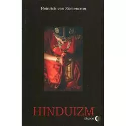 HINDUIZM Heinrich Stietencron - Wydawnictwo Akademickie Dialog