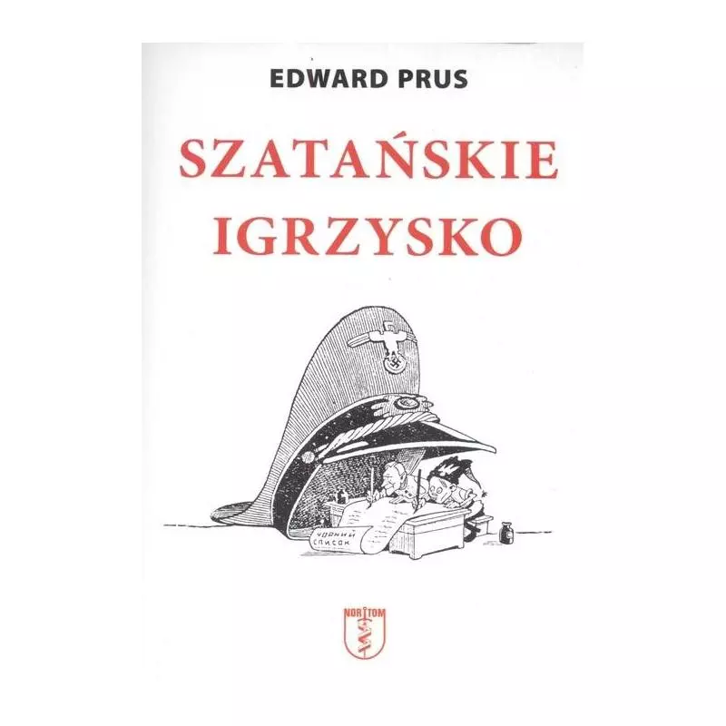 SZATAŃSKIE IGRZYSKO Edward Prus - 